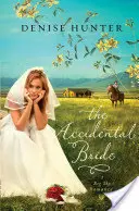 La novia accidental - The Accidental Bride