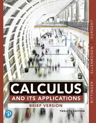 Cálculo y sus aplicaciones: Versión Breve - Calculus and Its Applications: Brief Version