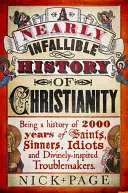 Historia casi infalible del cristianismo - A Nearly Infallible History of Christianity