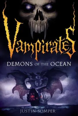 Vampiratas Demonios del Océano - Vampirates: Demons of the Ocean