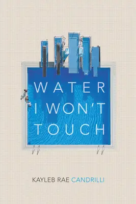 Agua que no tocaré - Water I Won't Touch