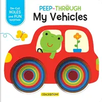 Asómate: Mis vehículos - Peep Through: My Vehicles