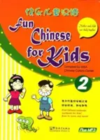 Chino divertido para niños 2 - Fun Chinese for Kids 2