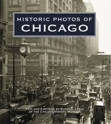 Fotos históricas de Chicago - Historic Photos of Chicago