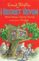 Siete Secretos: Bien Hecho, Siete Secretos - Libro 3 - Secret Seven: Well Done, Secret Seven - Book 3