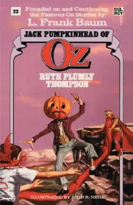 Jack Pumpkinhead of Oz (Los maravillosos libros de Oz, nº 23) - Jack Pumpkinhead of Oz (the Wonderful Oz Books, #23)