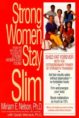 Las mujeres fuertes se mantienen delgadas - Strong Women Stay Slim