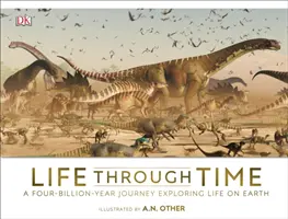 La vida a través del tiempo - La historia de 700 millones de años de vida en la Tierra - Life Through Time - The 700-Million-Year Story of Life on Earth