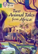 Dos cuentos de animales de África: Banda 15/Emeralda - Two Animal Tales from Africa: Band 15/Emerald