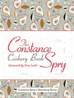 El libro de cocina de Constance Spry - The Constance Spry Cookery Book