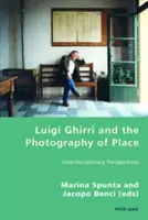 Luigi Ghirri y la fotografía de lugar: Perspectivas interdisciplinares - Luigi Ghirri and the Photography of Place: Interdisciplinary Perspectives