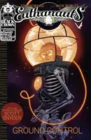 Euthanauts, Vol. 1: Ground Control