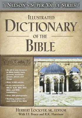 Diccionario ilustrado de la Biblia - Illustrated Dictionary of the Bible