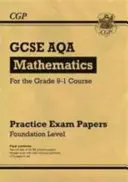 GCSE Maths AQA Practice Papers: Foundation - for the Grade 9-1 Course