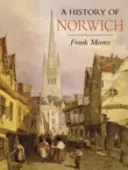 Historia de Norwich - A History of Norwich