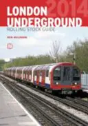 Guía ABC del material rodante del metro de Londres - ABC London Underground Rolling Stock Guide