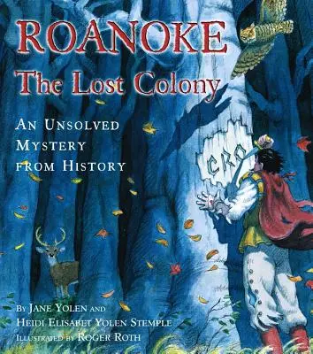 Roanoke, la Colonia Perdida: Un misterio histórico sin resolver - Roanoke, the Lost Colony: An Unsolved Mystery from History