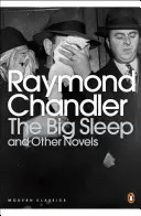 El gran sueño y otras novelas - Big Sleep and Other Novels