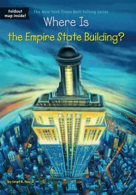 ¿Dónde está el Empire State Building? - Where Is the Empire State Building?