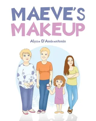 Maquillaje de Maeve - Maeve's Makeup