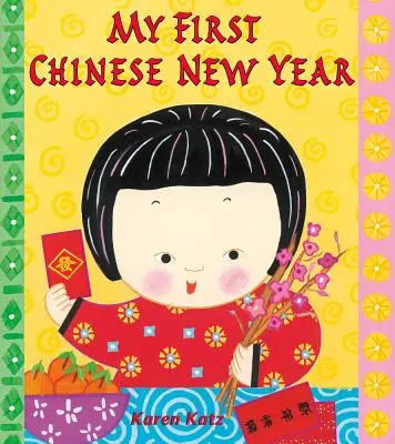 Mi Primer Año Nuevo Chino - My First Chinese New Year