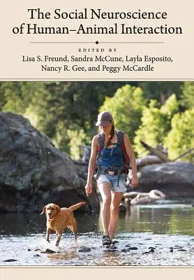 La neurociencia social de la interacción entre humanos y animales - The Social Neuroscience of Human-Animal Interaction