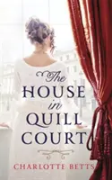 La casa de Quill Court - The House in Quill Court