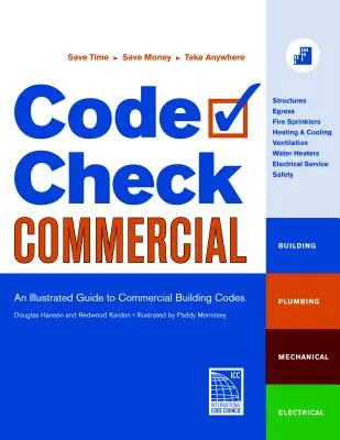 Code Check Commercial: Guía ilustrada de los códigos de edificación comercial - Code Check Commercial: An Illustrated Guide to Commercial Building Codes