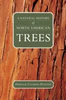 Historia natural de los árboles norteamericanos - A Natural History of North American Trees