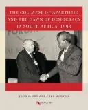 El colapso del apartheid y el amanecer de la democracia en Sudáfrica, 1993 - The Collapse of Apartheid and the Dawn of Democracy in South Africa, 1993