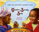 Grandma's Saturday Soup en yoruba e inglés - Grandma's Saturday Soup in Yoruba and English