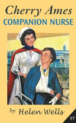 Cherry Ames, Enfermera de compañía - Cherry Ames, Companion Nurse