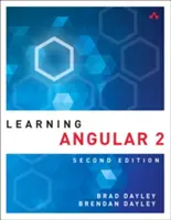Aprendiendo Angular: Guía práctica de Angular 2 y Angular 4 - Learning Angular: A Hands-On Guide to Angular 2 and Angular 4
