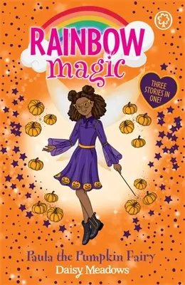 Rainbow Magic: Paula el Hada Calabaza - Especial - Rainbow Magic: Paula the Pumpkin Fairy - Special