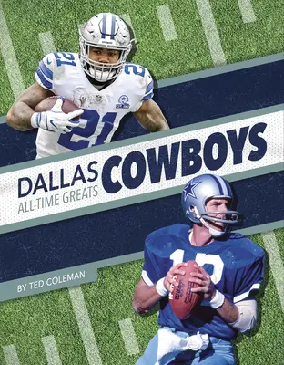 Grandes de todos los tiempos de los Dallas Cowboys - Dallas Cowboys All-Time Greats