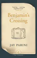 La travesía de Benjamín - Benjamin's Crossing