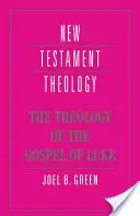 La teología del Evangelio de Lucas - The Theology of the Gospel of Luke