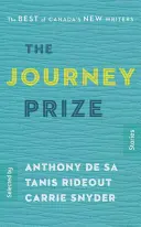 The Journey Prize Stories 27: Lo mejor de los nuevos escritores canadienses - The Journey Prize Stories 27: The Best of Canada's New Writers