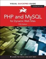 PHP y MySQL para Sitios Web Dinámicos: Guía Visual Quickpro - PHP and MySQL for Dynamic Web Sites: Visual Quickpro Guide