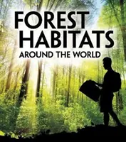 Hábitats forestales del mundo - Forest Habitats Around the World