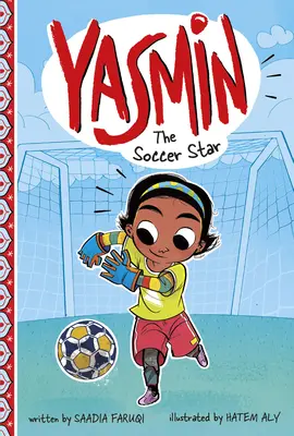 Yasmin, la estrella del fútbol - Yasmin the Soccer Star