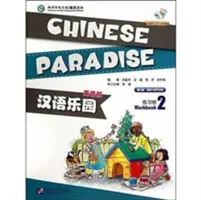 Chinese Paradise vol.2 - Cuaderno de ejercicios - Chinese Paradise vol.2 - Workbook