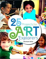 25 proyectos para exploradores del arte - 25 Projects for Art Explorers