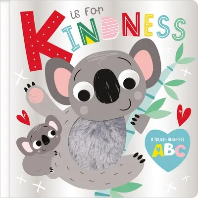 K de bondad - K Is for Kindness