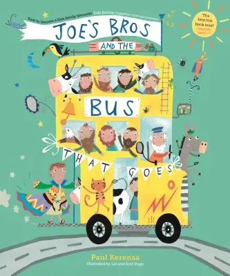 Joe's Bros y el autobús que se va - Joe's Bros and the Bus That Goes