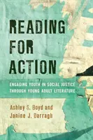 Lectura para la acción: Involucrar a los jóvenes en la justicia social a través de la literatura juvenil - Reading for Action: Engaging Youth in Social Justice Through Young Adult Literature