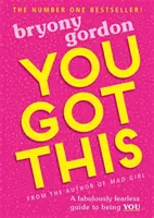 You Got This - Una guía fabulosamente intrépida para ser TÚ mismo - You Got This - A fabulously fearless guide to being YOU