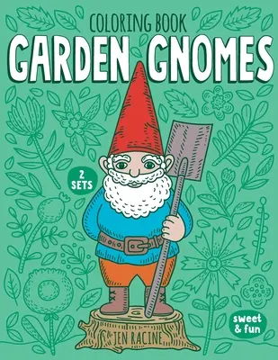 Libro para colorear de gnomos de jardín - Garden Gnomes Coloring Book