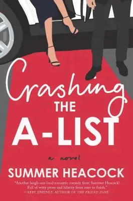 Cómo colarse en la lista A - Crashing the A-List