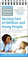 Referencia clínica de bolsillo Cuidados de enfermería a niños y jóvenes - Clinical Pocket Reference Nursing Care of Children and Young People